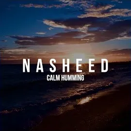 Nasheed — Calm Humming — обложка