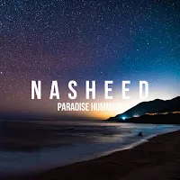 Nasheed — Paradise Humming — обложка